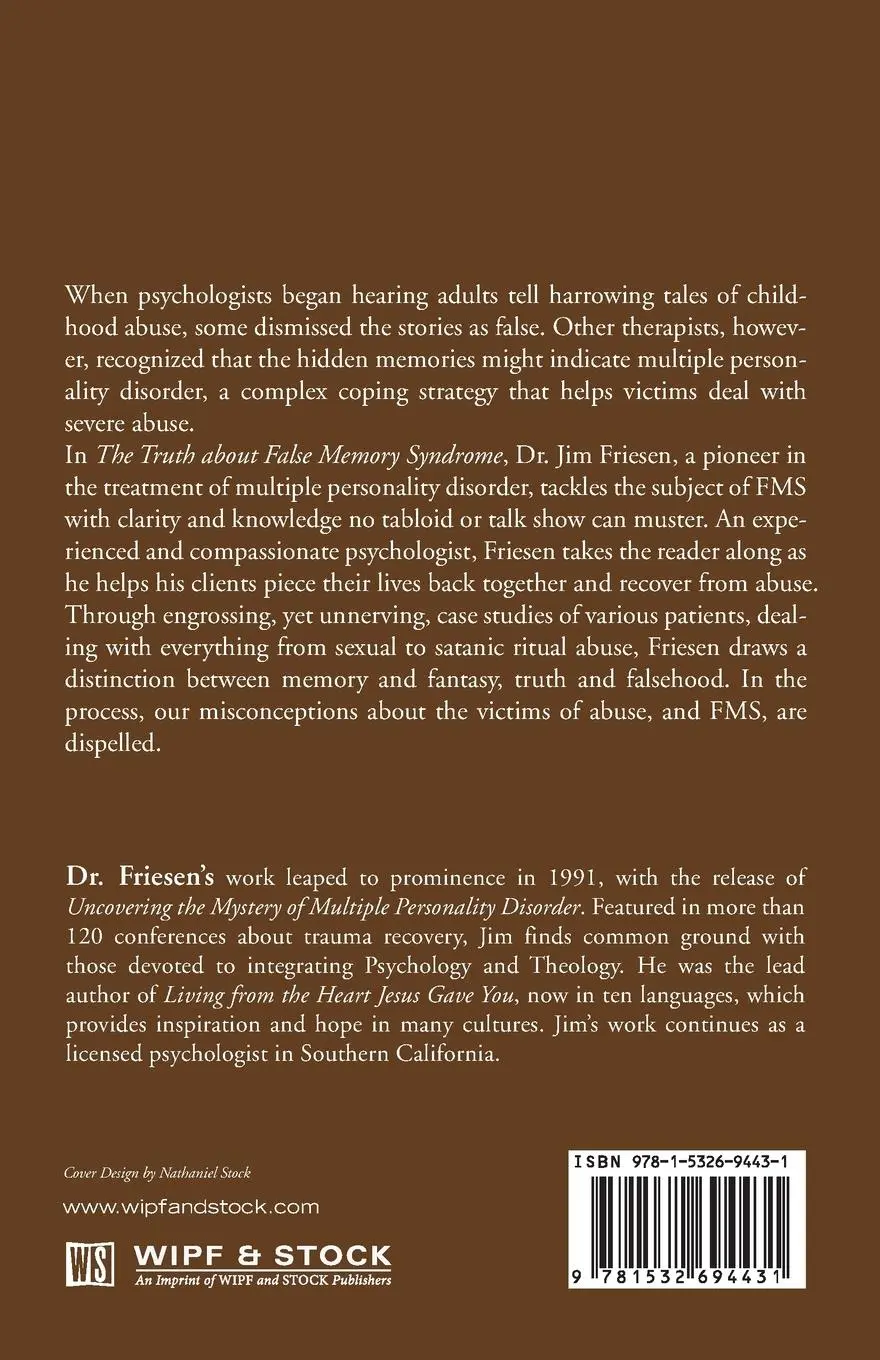 Rückseite: 9781532694431 | The Truth about False Memory Syndrome | James G. Friesen | Taschenbuch