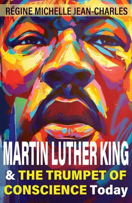 Cover: 9781626984431 | Martin Luther King and the Trumpet of Conscience Today | Jean-Charles