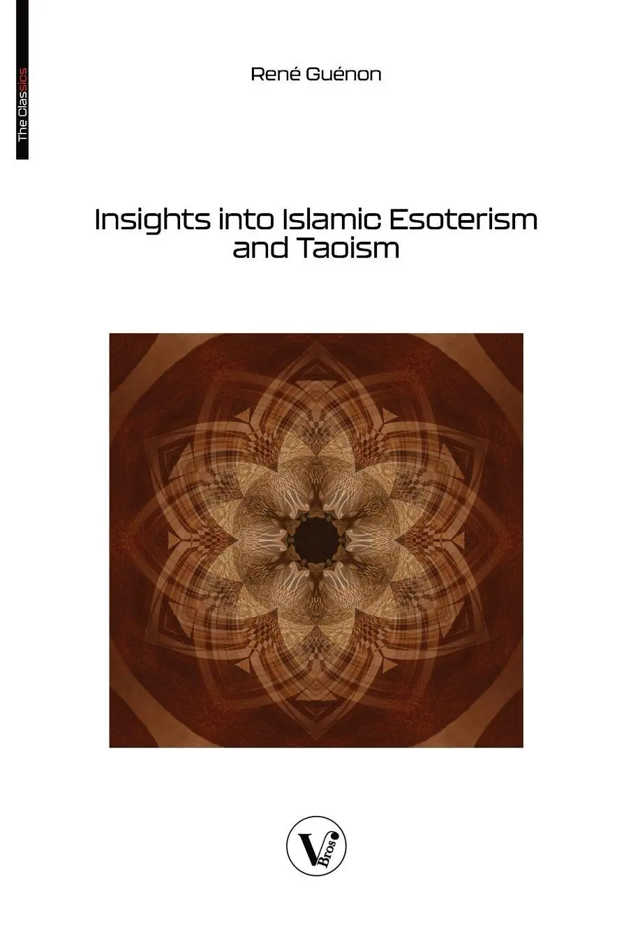 Cover: 9782487364431 | Insights into Islamic Esoterism and Taoism | René Guénon | Taschenbuch