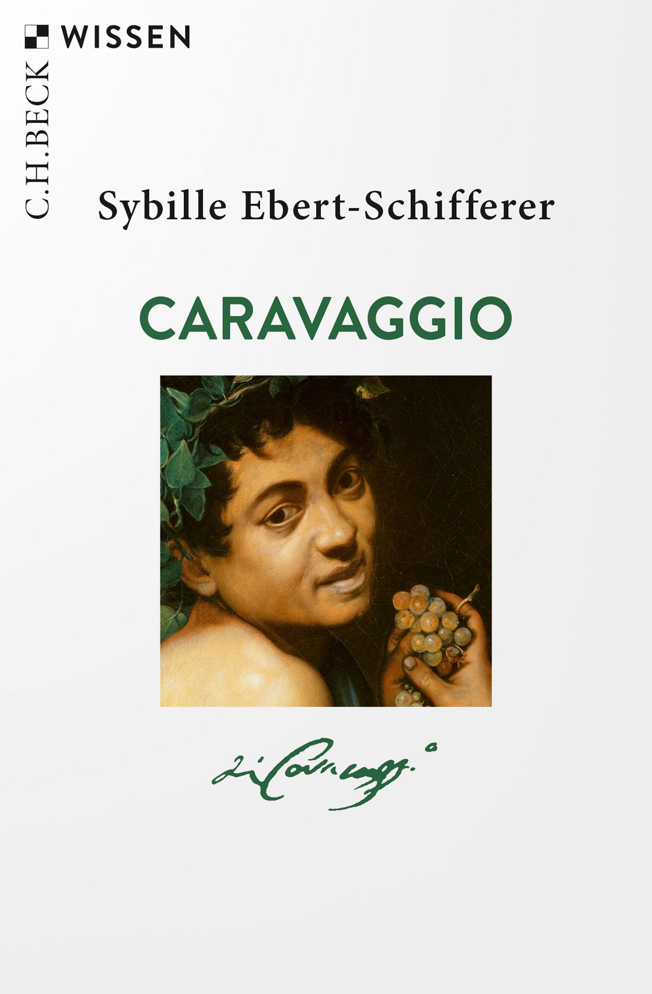 Cover: 9783406764431 | Caravaggio | Sybille Ebert-Schifferer | Taschenbuch | broschiert