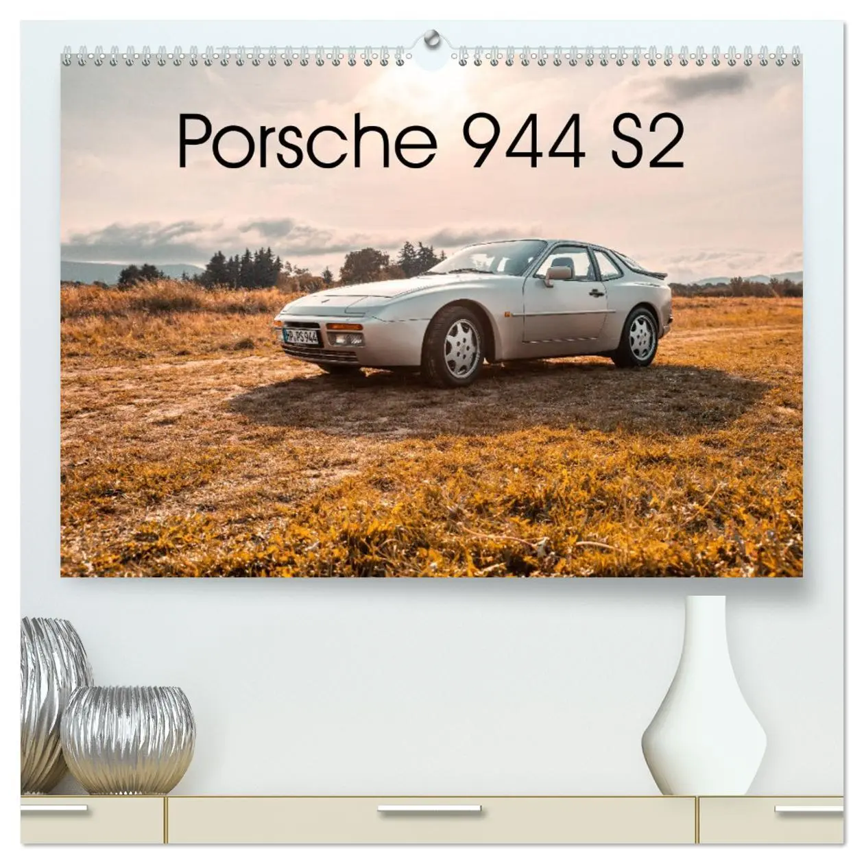 Cover: 9783457704431 | ´89 Porsche 944 S2 (hochwertiger Premium Wandkalender 2026 DIN A2...