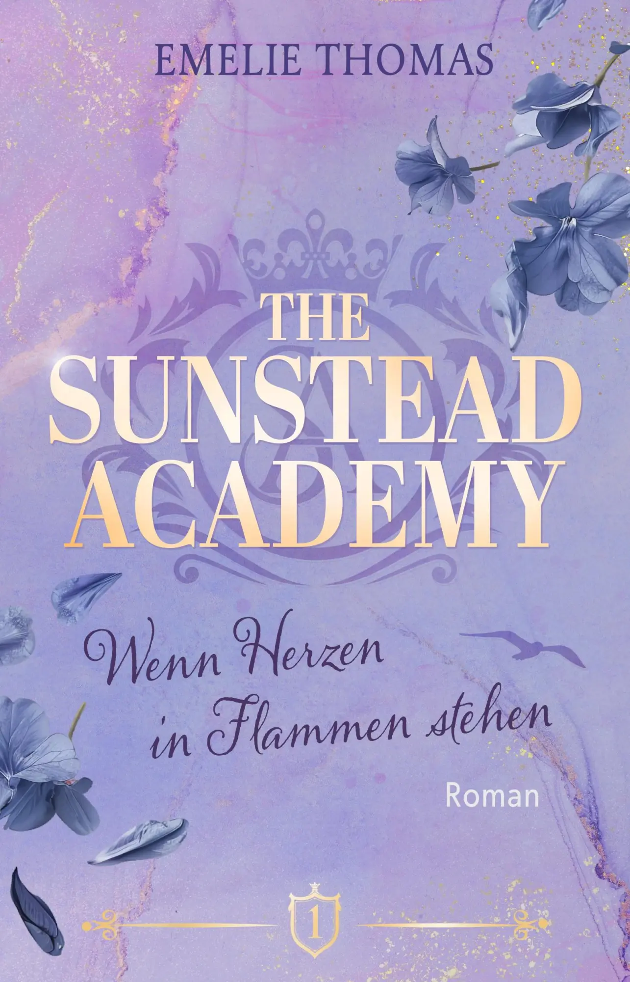 Cover: 9783690284431 | The Sunstead Academy | Wenn Herzen in Flammen stehen | Emelie Thomas