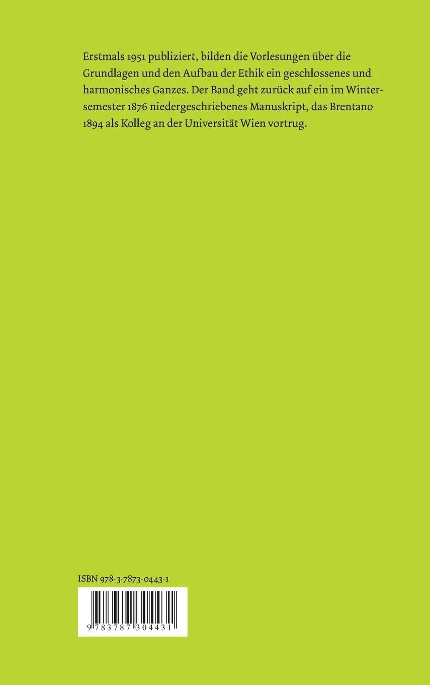 Rückseite: 9783787304431 | Grundlegung und Aufbau der Ethik | Franz Brentano | Buch | 452 S.