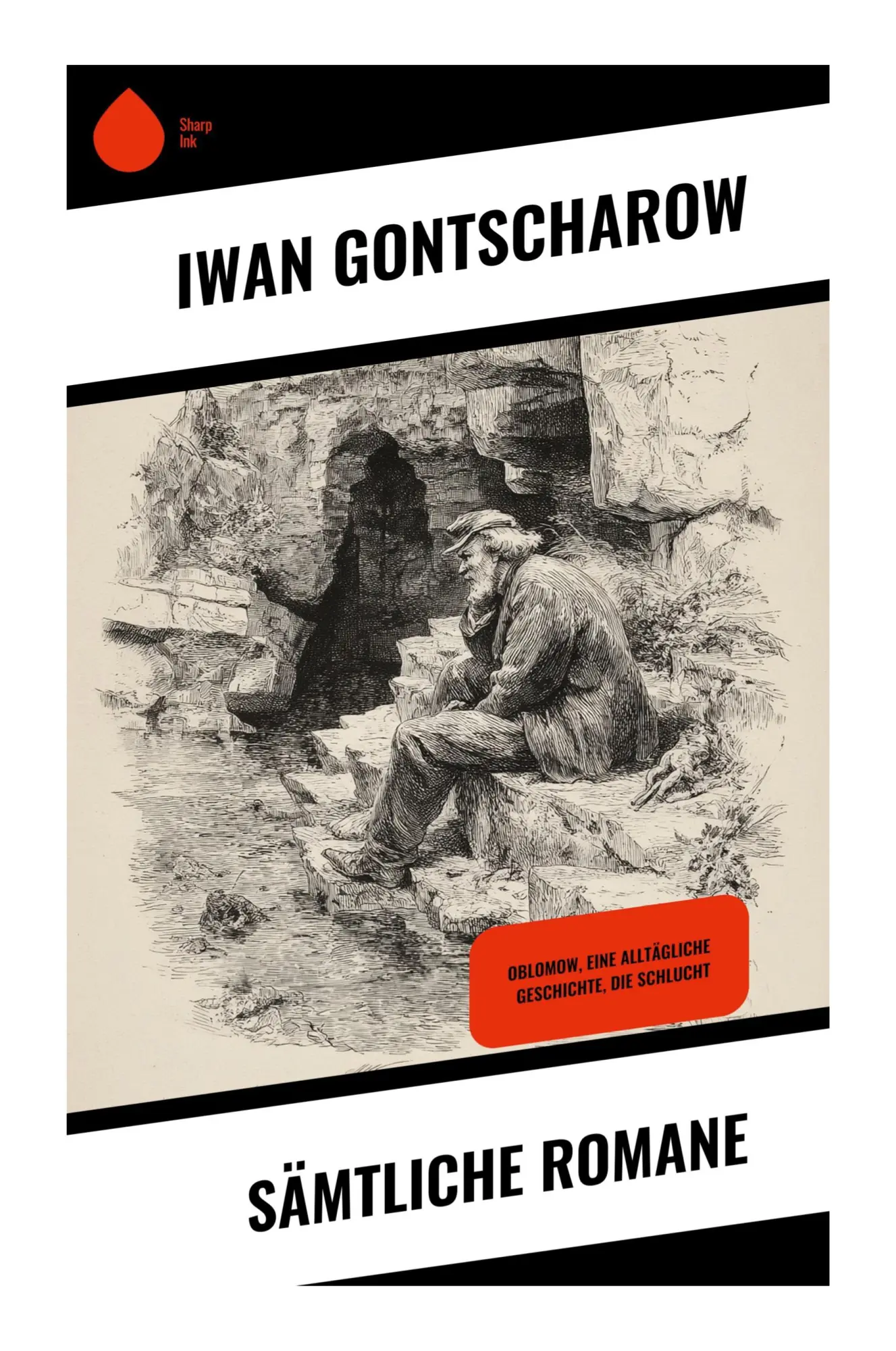Cover: 9788028394431 | Sämtliche Romane | Oblomow, Eine alltägliche Geschichte, Die Schlucht