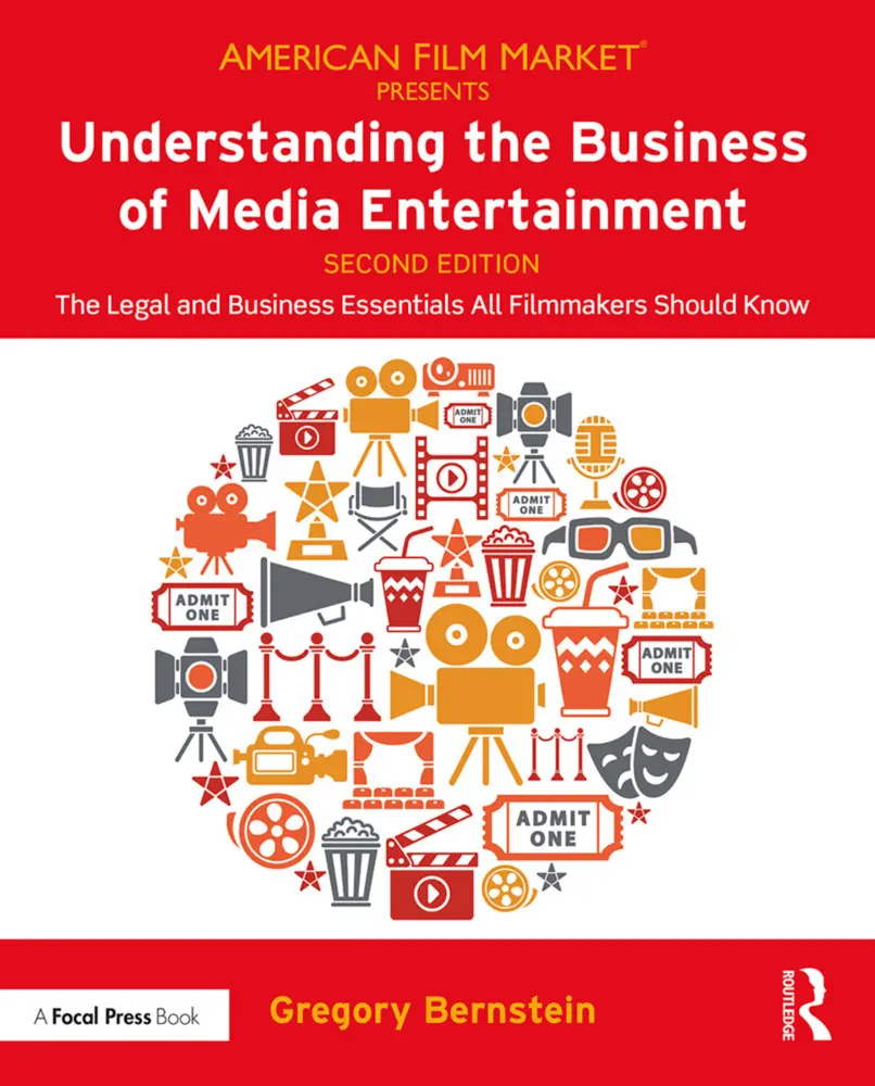 Cover: 9780367074531 | Understanding the Business of Media Entertainment | Gregory Bernstein