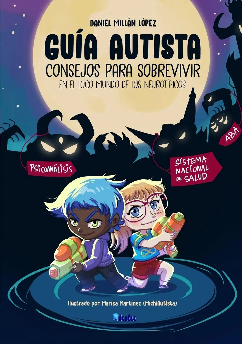 Cover: 9781008974531 | Guía Autista: Consejos para sobrevivir en el loco mundo de l | López