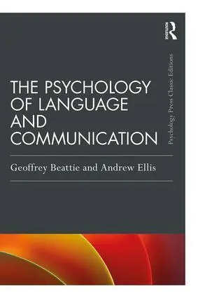 Cover: 9781138734531 | The Psychology of Language and Communication | Beattie (u. a.) | Buch