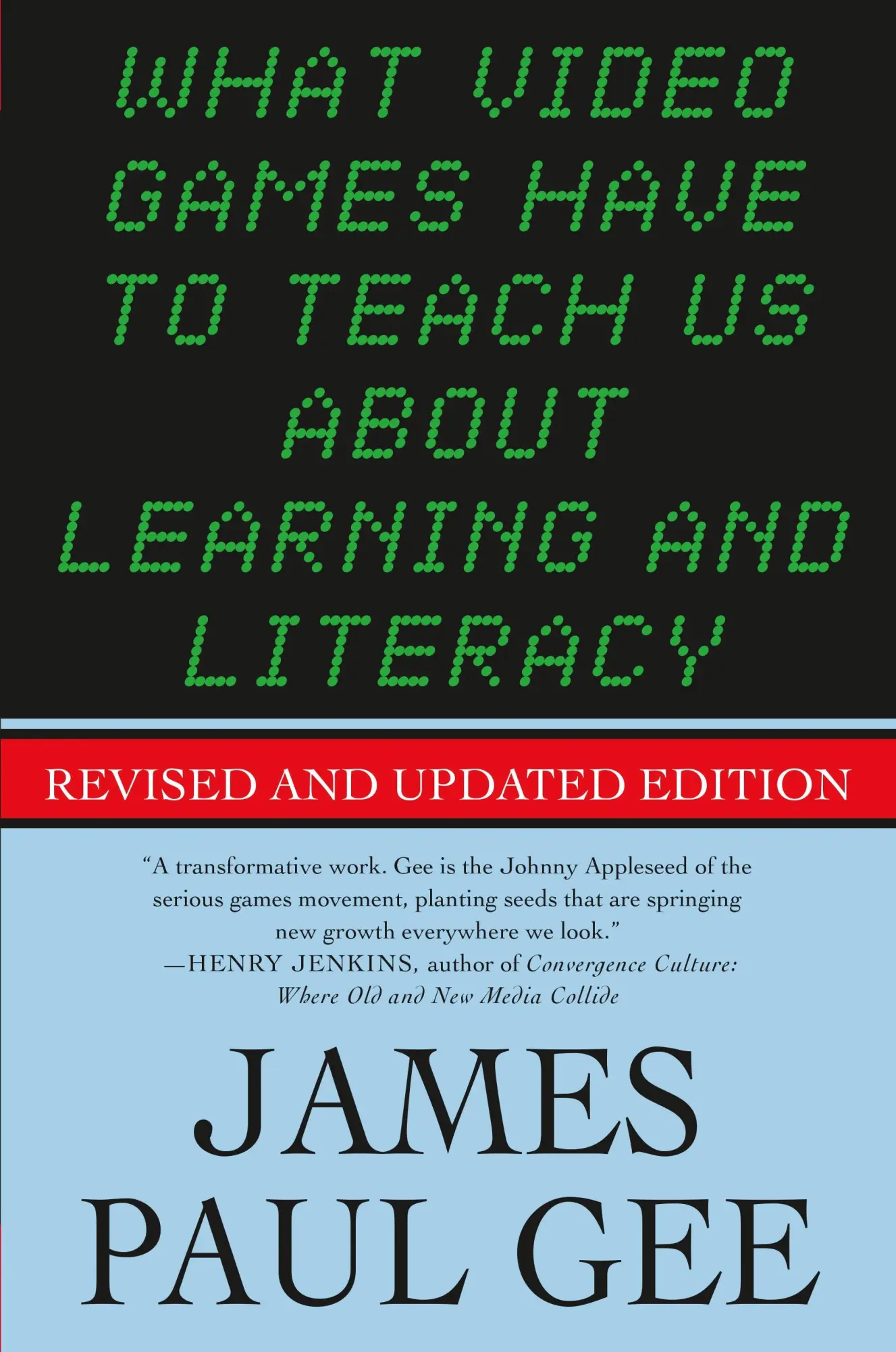 Cover: 9781403984531 | What Video Games Have to Teach Us About Learning and Literacy. Se