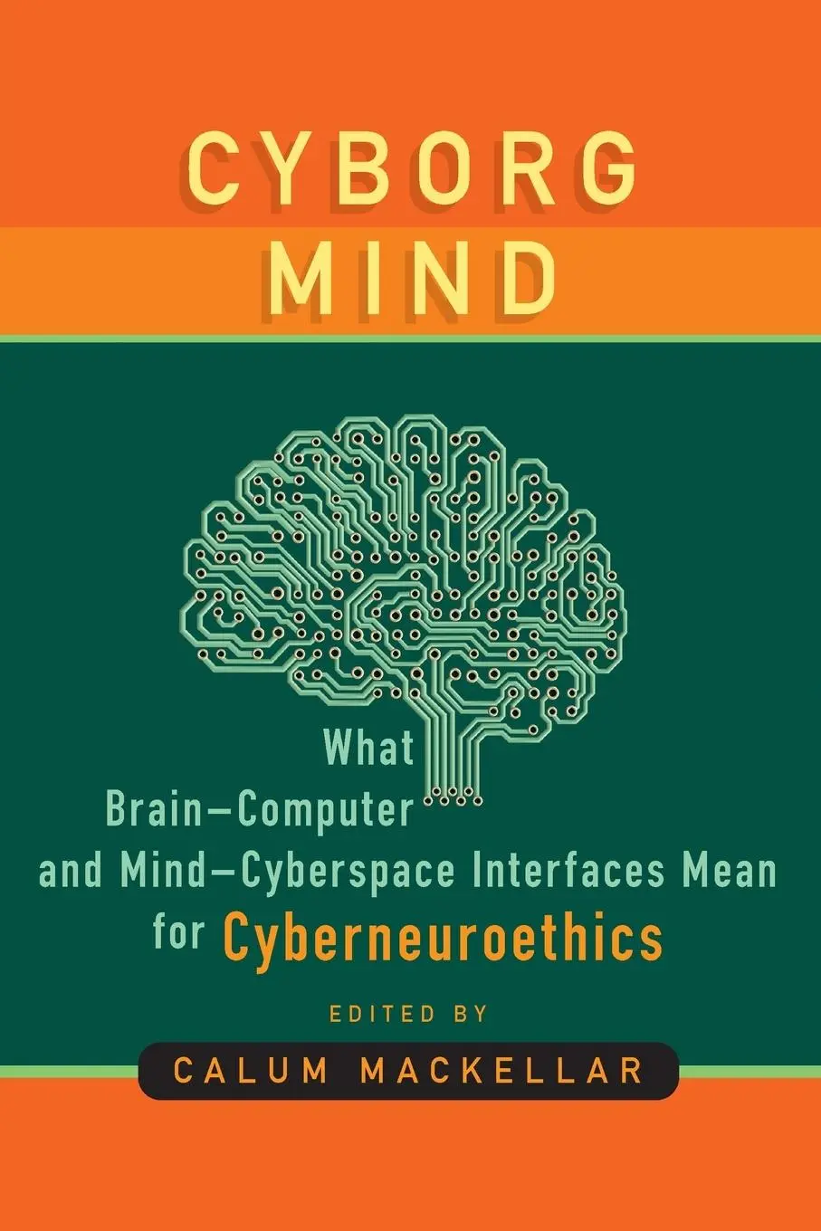 Cover: 9781800734531 | Cyborg Mind | Calum Mackellar | Taschenbuch | Kartoniert / Broschiert