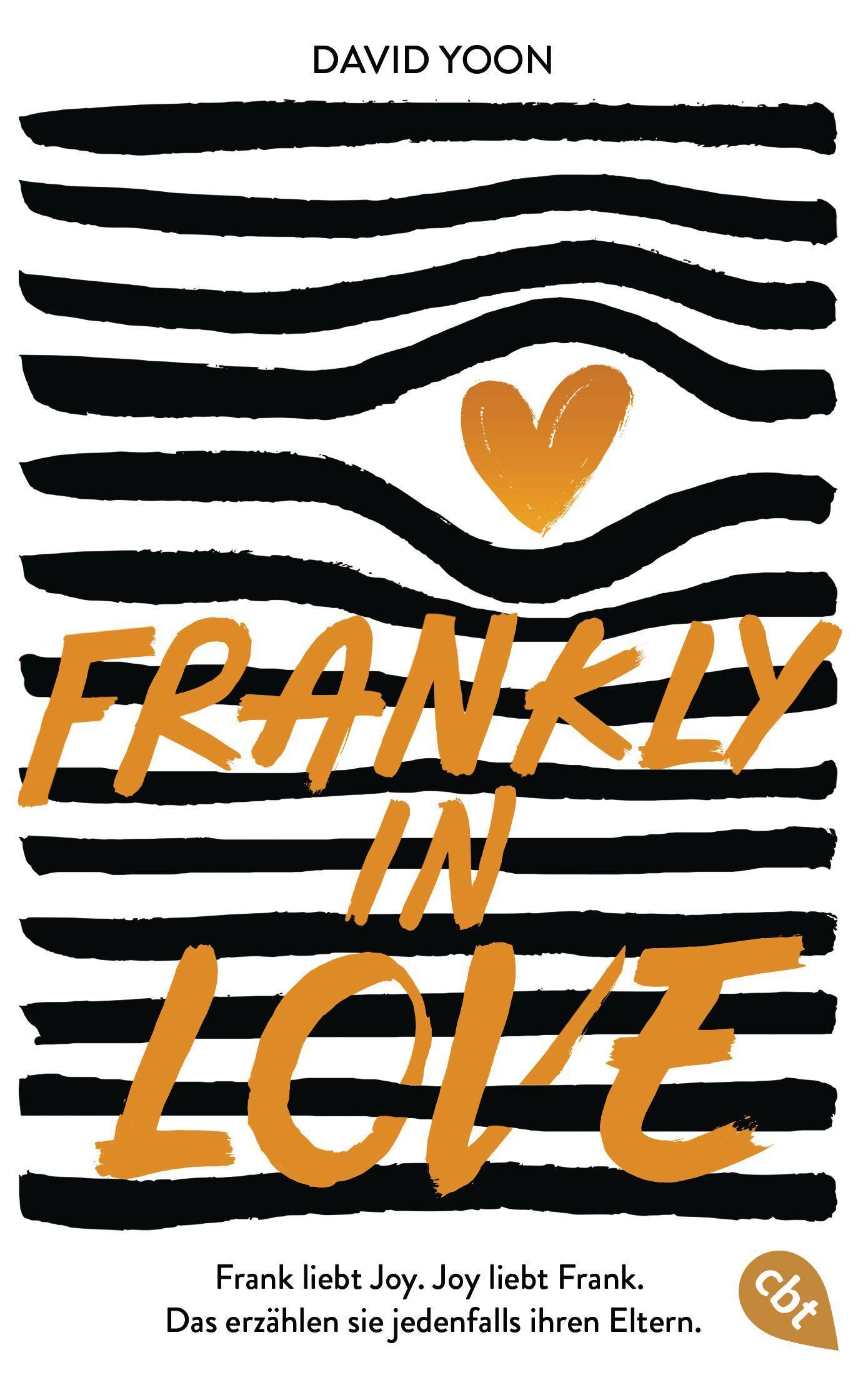 Cover: 9783570314531 | Frankly in Love | David Yoon | Taschenbuch | 496 S. | Deutsch | 2021
