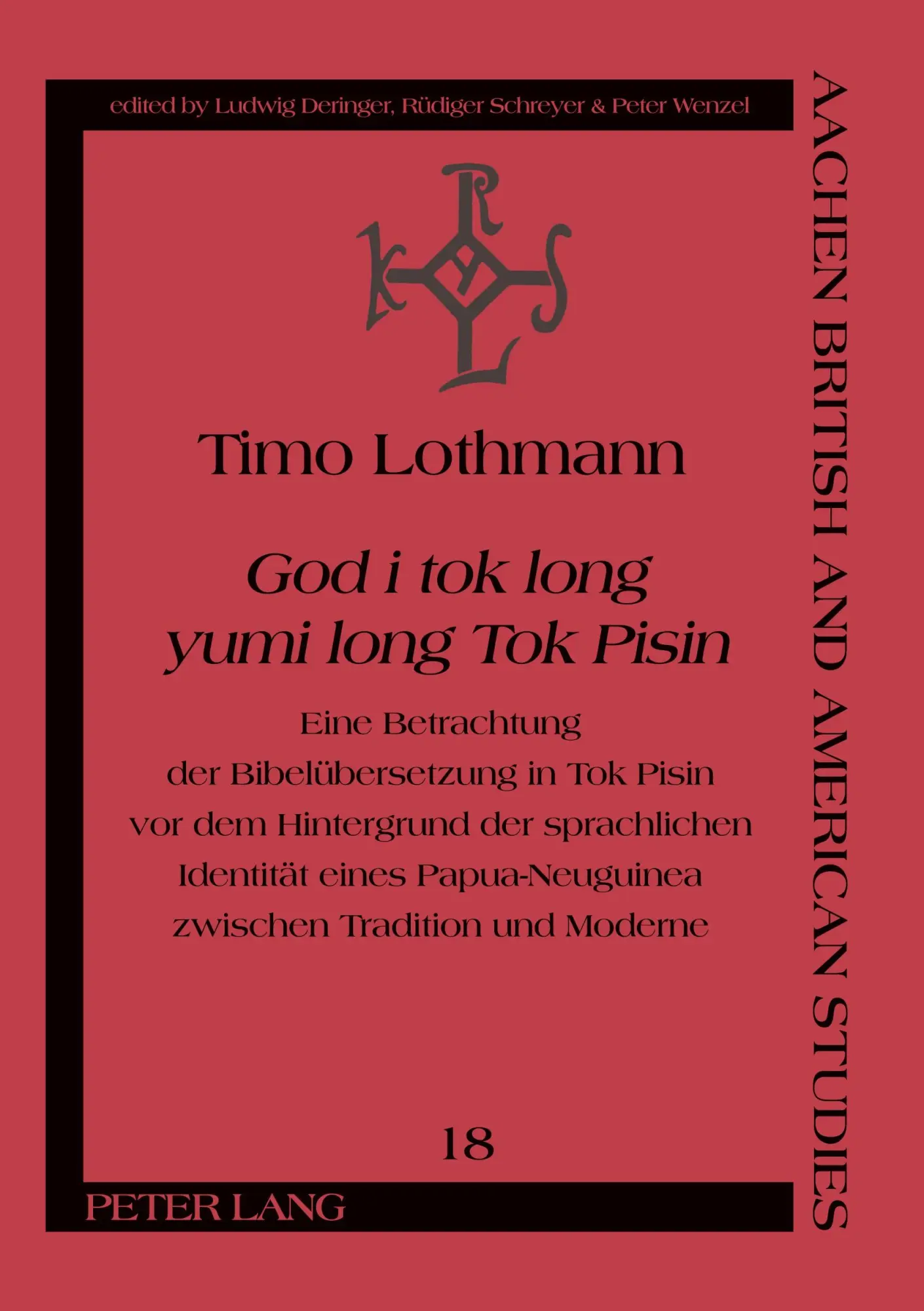 Cover: 9783631554531 | 'God i tok long yumi long Tok Pisin' | Timo Lothmann | Taschenbuch