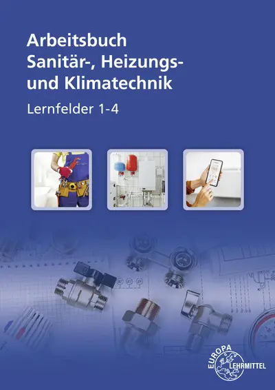 Cover: 9783758514531 | Arbeitsbuch Sanitär-, Heizungs- und Klimatechnik Lernfelder 1-4 | Buch