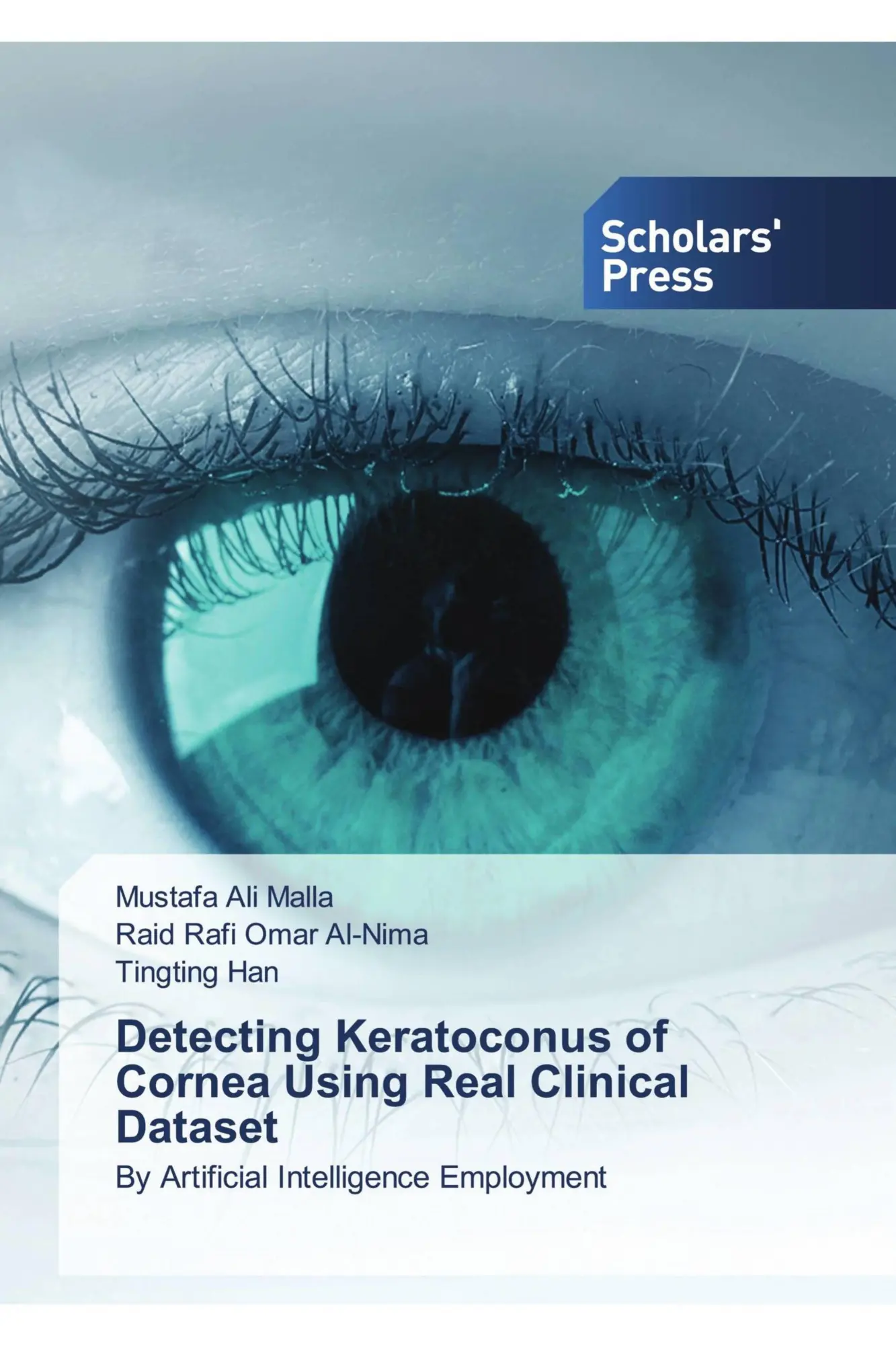 Cover: 9786209824531 | Detecting Keratoconus of Cornea Using Real Clinical Dataset | Buch