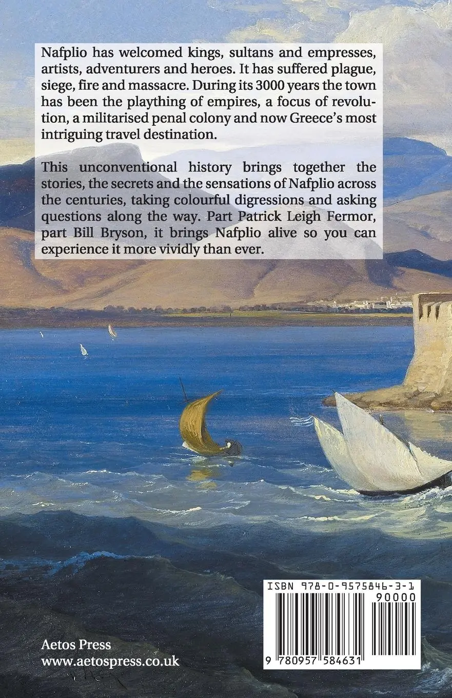 Rückseite: 9780957584631 | NAFPLIO | Biography of a Greek town | Matt Stanley | Taschenbuch
