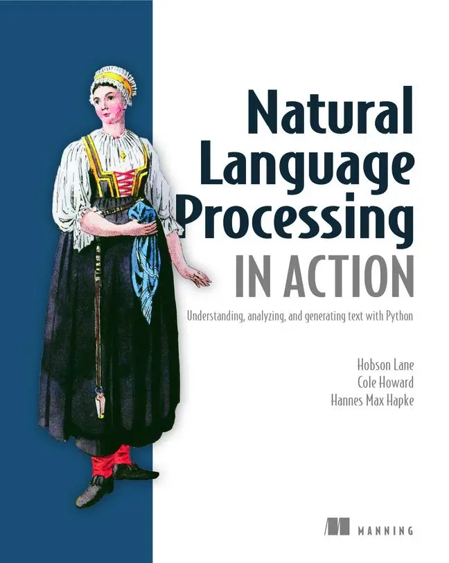 Cover: 9781617294631 | Natural Language Processing in Action | Hapke Hannes (u. a.) | Buch