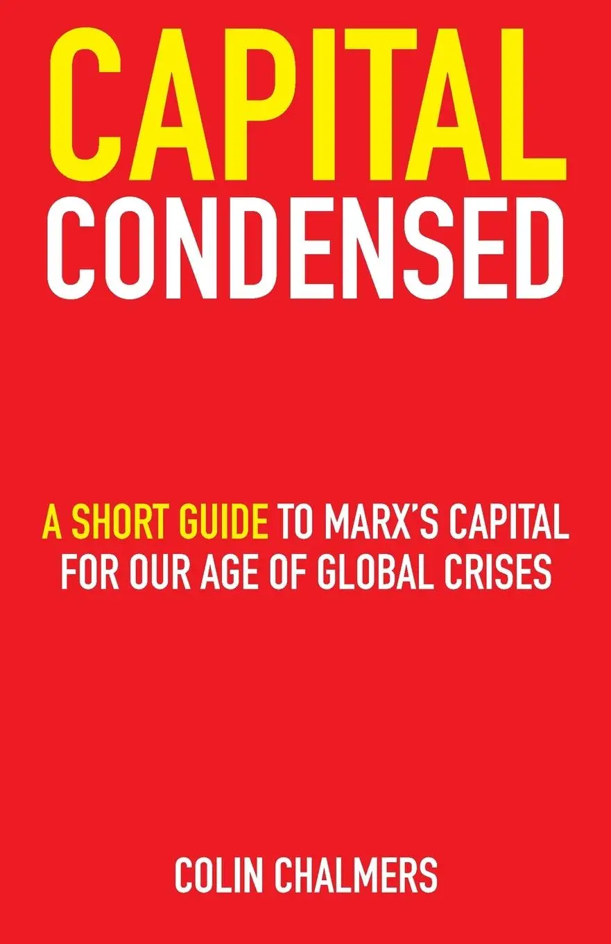 Cover: 9781838064631 | Capital Condensed | Colin Chalmers | Taschenbuch | Englisch | 2023