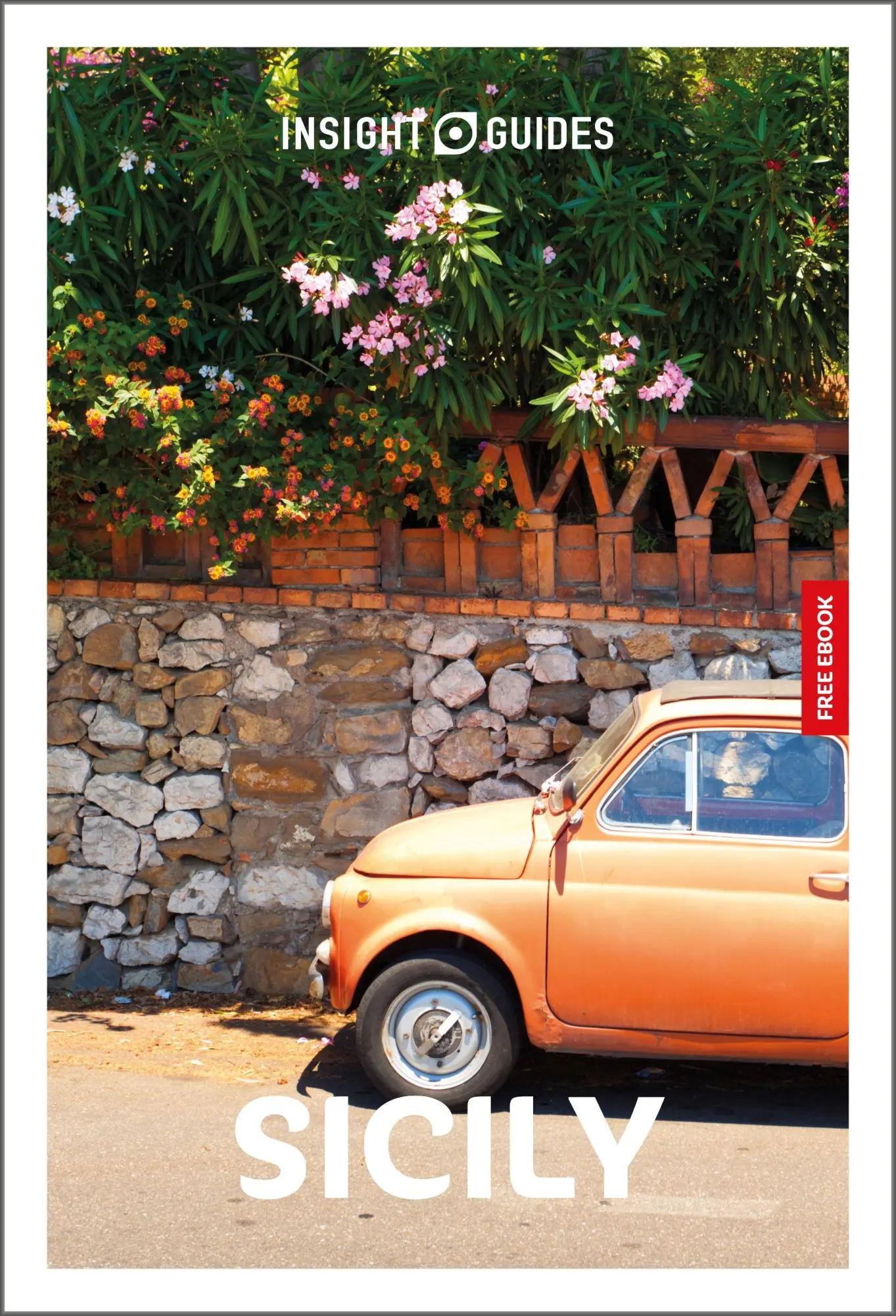 Cover: 9781839054631 | Insight Guides Sicily: Travel Guide with eBook | Ros Belford | Buch