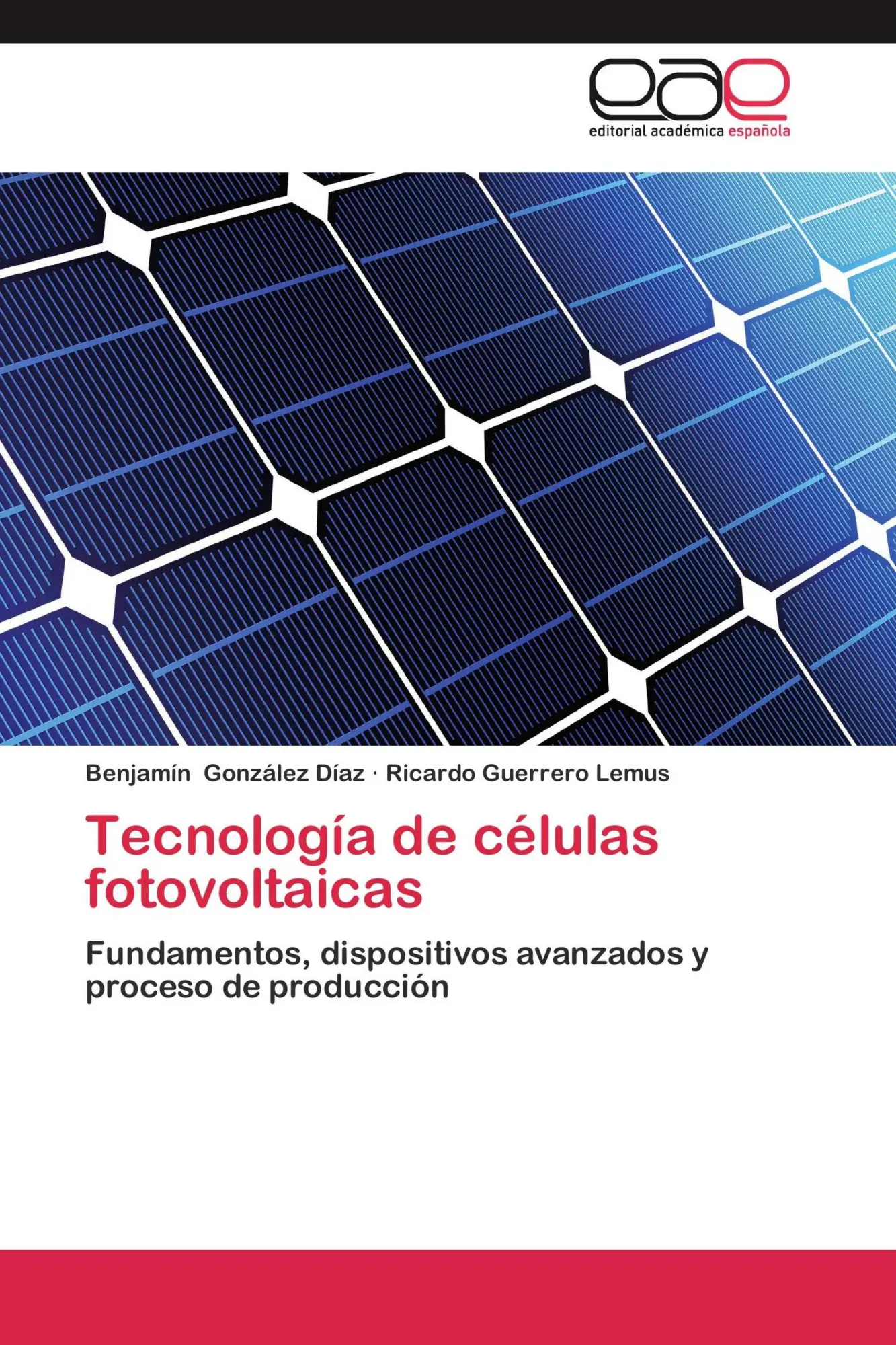 Cover: 9783659054631 | Tecnología de células fotovoltaicas | Benjamín González Díaz (u. a.)
