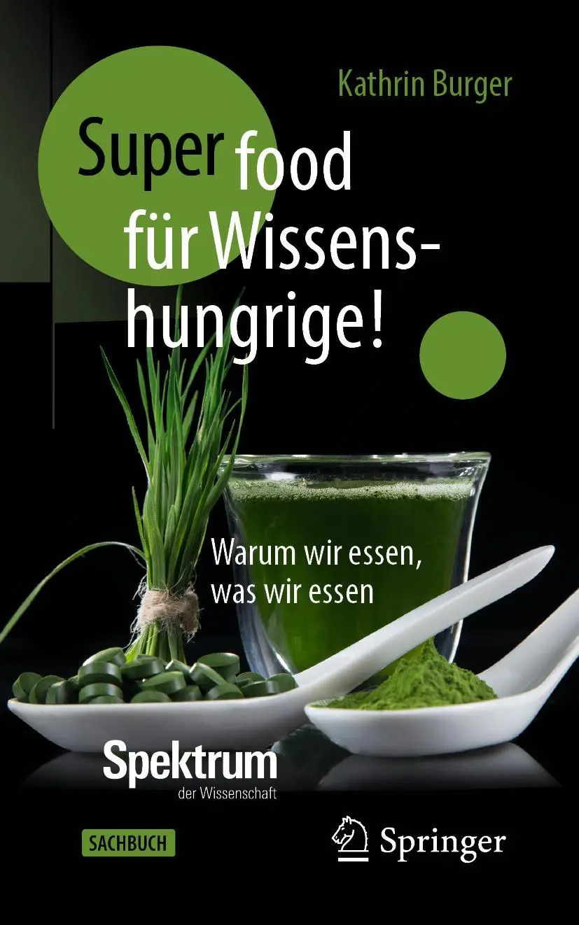 Cover: 9783662614631 | Super-Food für Wissenshungrige! | Warum wir essen, was wir essen | xi