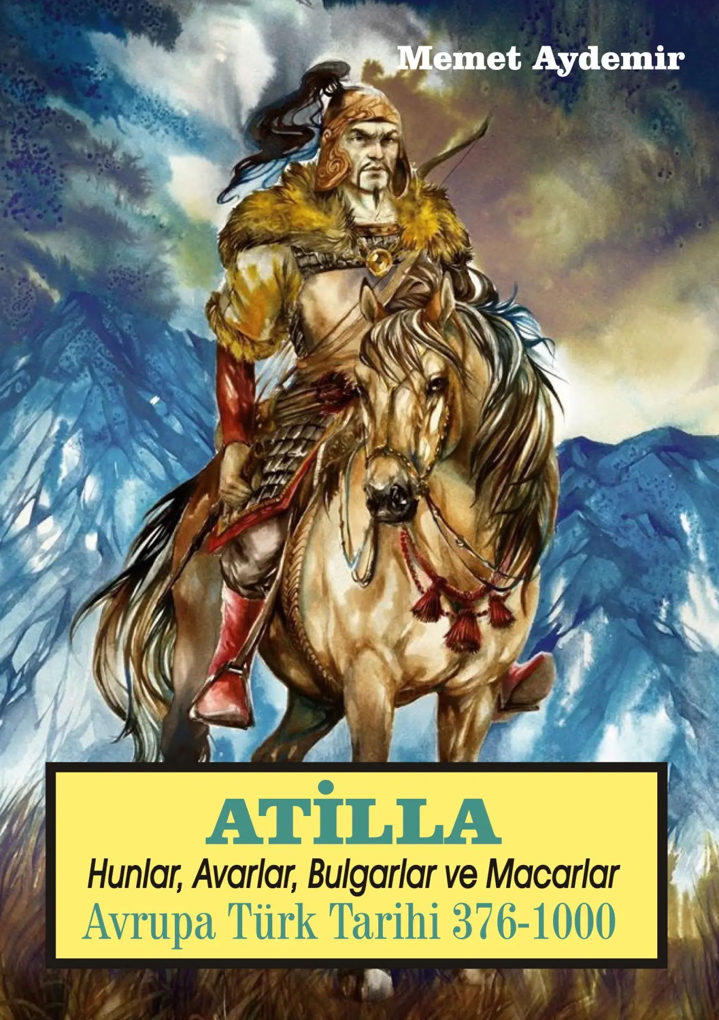 Cover: 9783751954631 | Atilla Hunlar, Avarlar ve Macarlar | Türkische geschichte in Europa