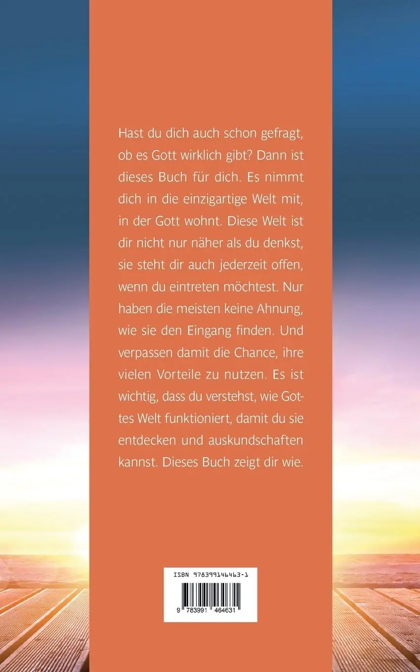 Rückseite: 9783991464631 | Gottes legendäre Welt | Entdecke die Welt, in der Gott wohnt | Forrer