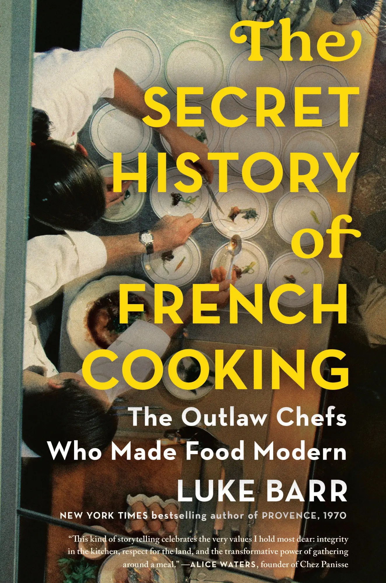 Cover: 9781524744731 | The Secret History of French Cooking | Luke Barr | Buch | Englisch