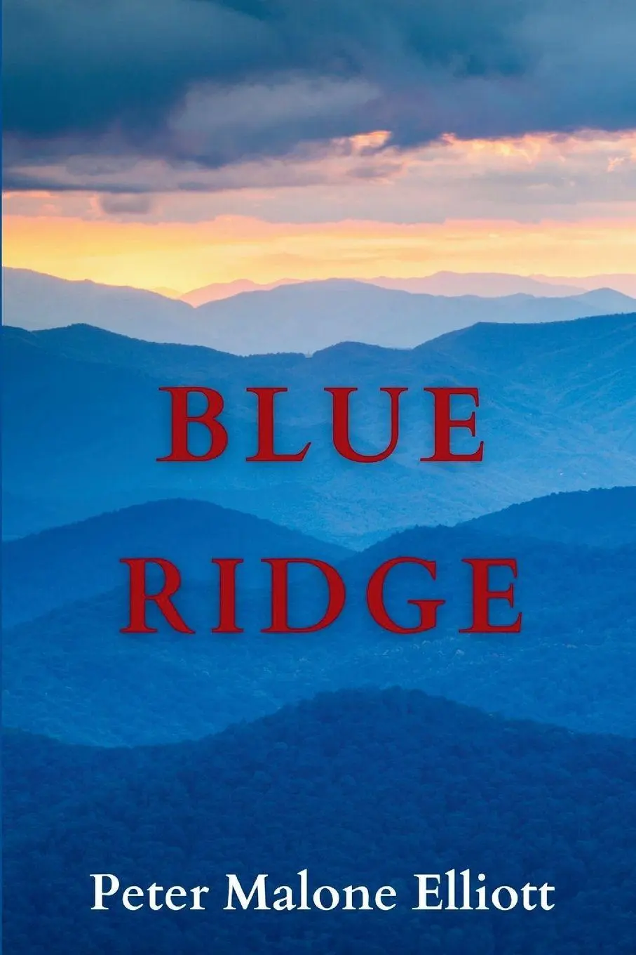 Cover: 9781685124731 | Blue Ridge | Peter Malone Elliott | Taschenbuch | Englisch | 2024
