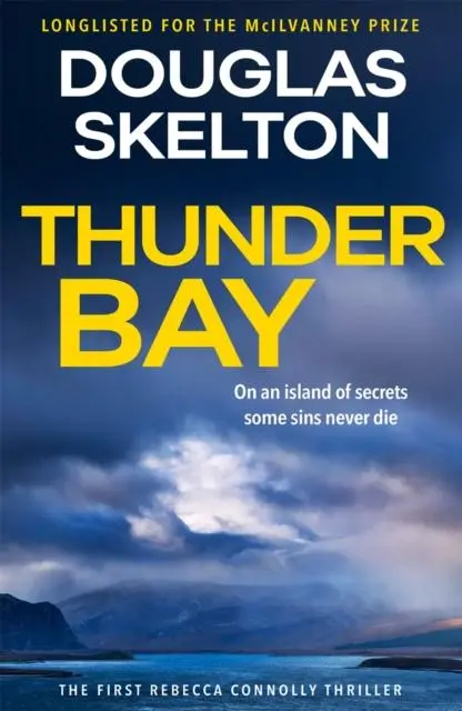 Cover: 9781846974731 | Thunder Bay | A Rebecca Connolly Thriller | Douglas Skelton | Buch