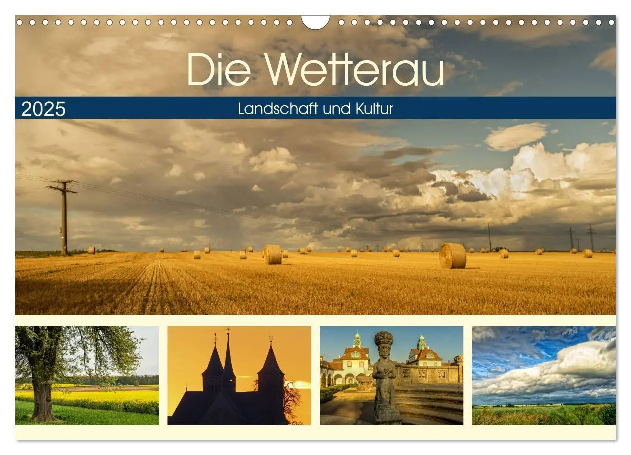 Cover: 9783435684731 | Die Wetterau - Landschaft und Kultur (Wandkalender 2025 DIN A3...