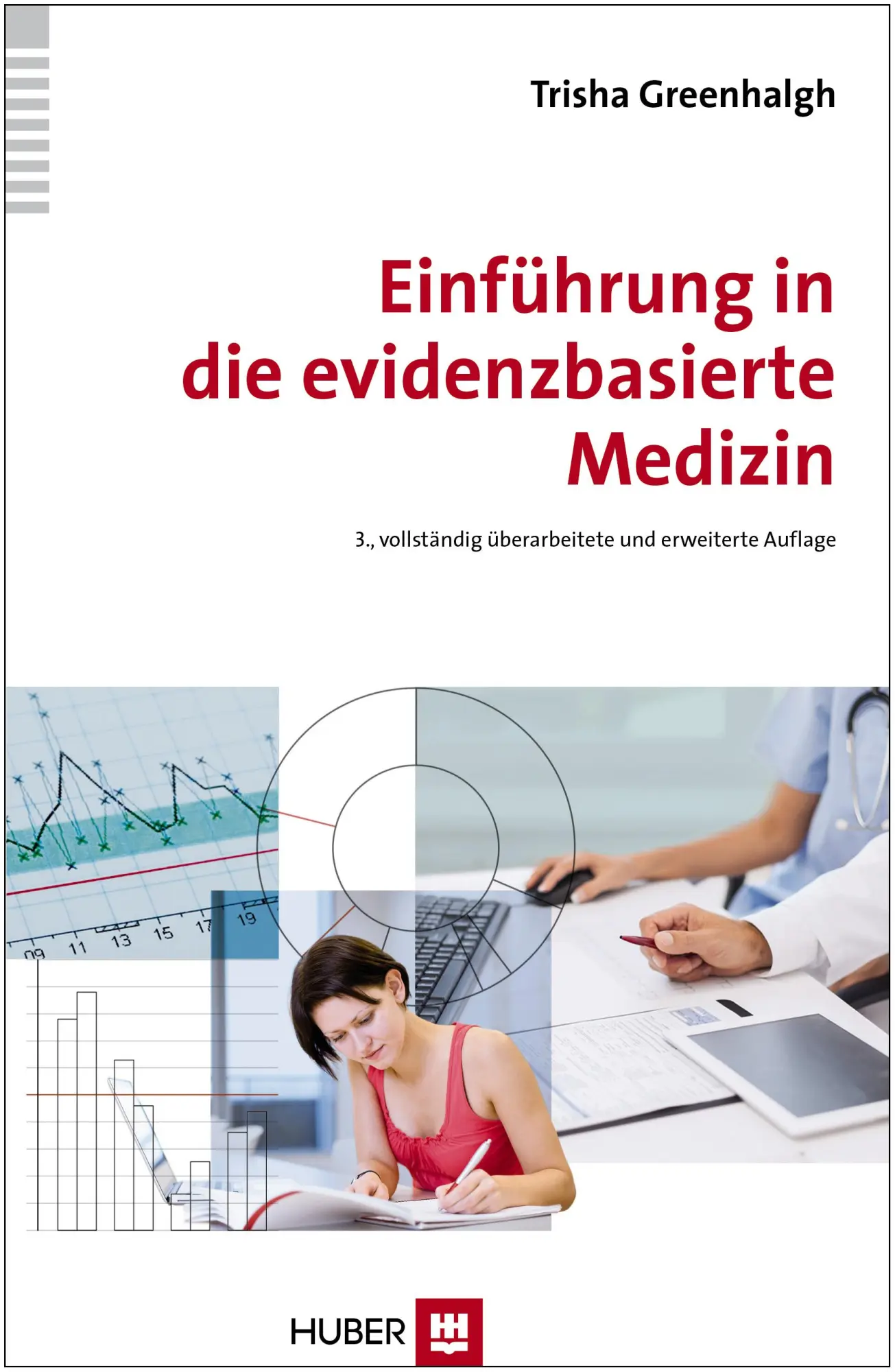 Cover: 9783456854731 | Einführung in die evidenzbasierte Medizin | Trisha Greenhalgh | Buch