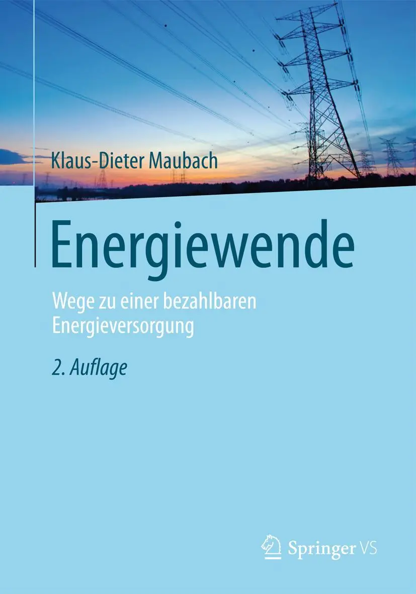 Cover: 9783658054731 | Energiewende | Wege zu einer bezahlbaren Energieversorgung | Maubach
