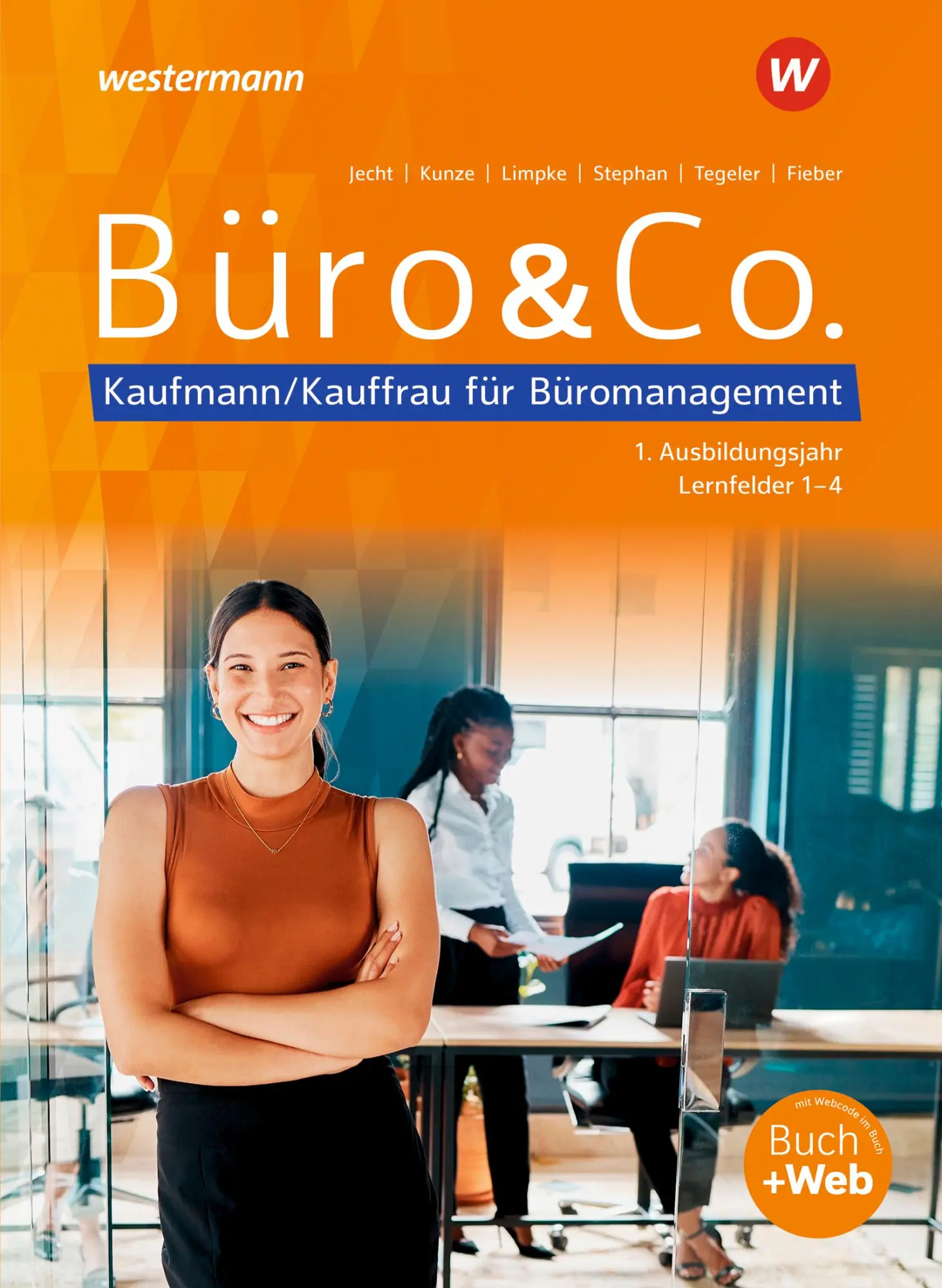 Cover: 9783804574731 | Büro &amp; Co. nach Lernfeldern | Ingrid Stephan (u. a.) | Taschenbuch
