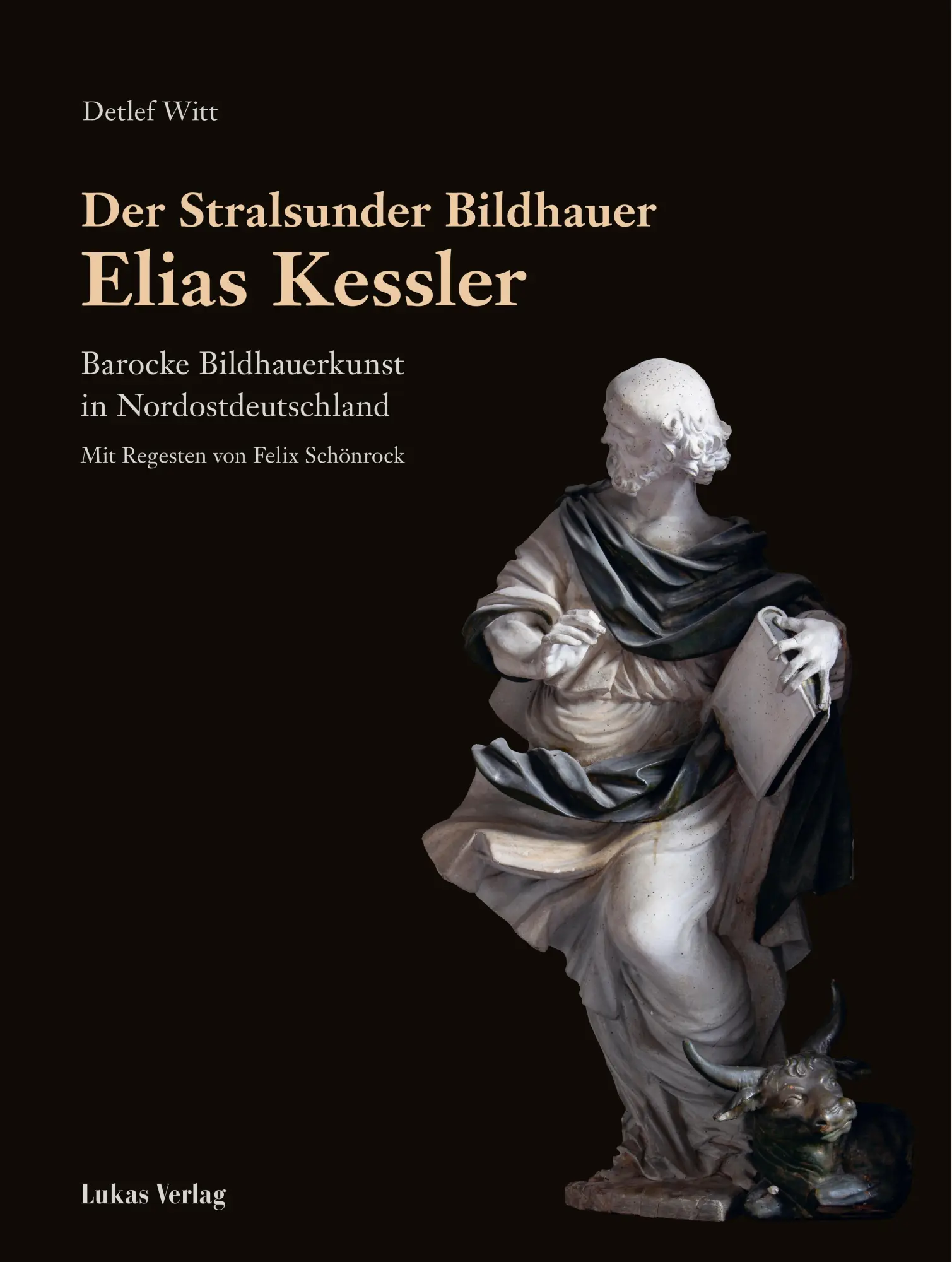 Cover: 9783867324731 | Der Stralsunder Bildhauer Elias Kessler | Detlef Witt | Buch | 410 S.