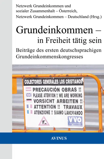 Cover: 9783930064731 | Grundeinkommen - In Freiheit tätig sein | Kartoniert | Deutsch | 2006