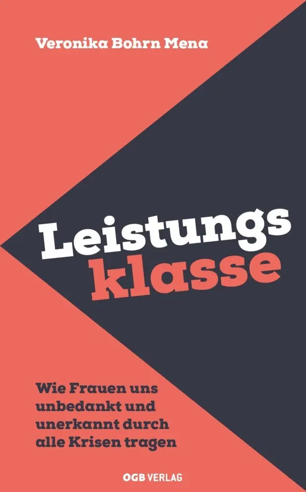 Cover: 9783990464731 | Leistungsklasse | Veronika Bohrn Mena | Taschenbuch | Deutsch | 2020