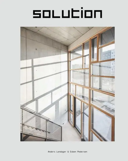 Cover: 9788774074731 | Solution | Anders Lendager (u. a.) | Buch | Gebunden | 2021