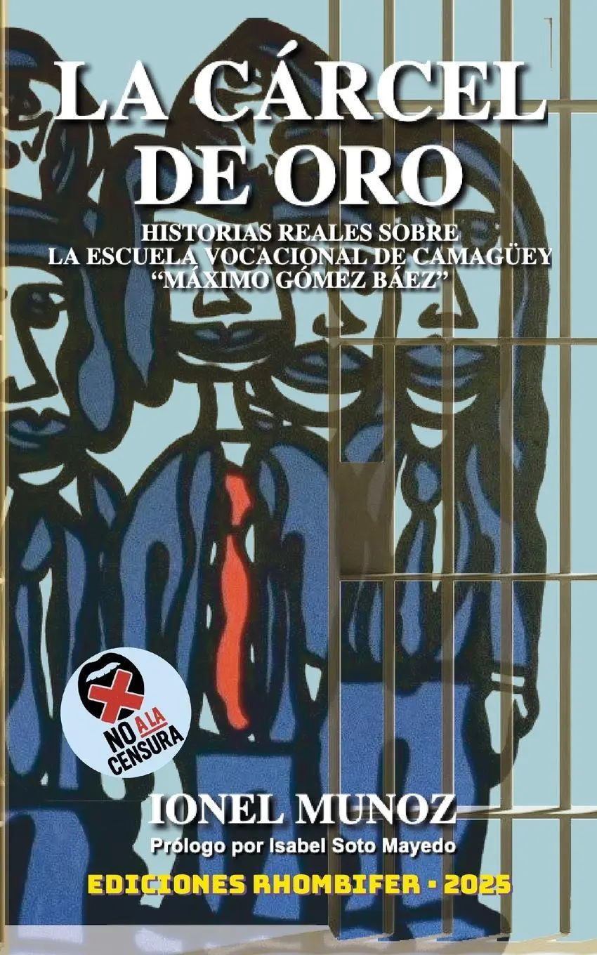 Cover: 9798218504731 | La Cárcel de Oro | Ionel Munoz | Taschenbuch | Spanisch | 2024