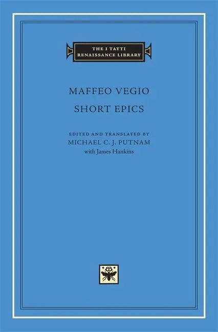 Cover: 9780674014831 | Short Epics | Maffeo Vegio | Buch | Einband - fest (Hardcover) | 2004