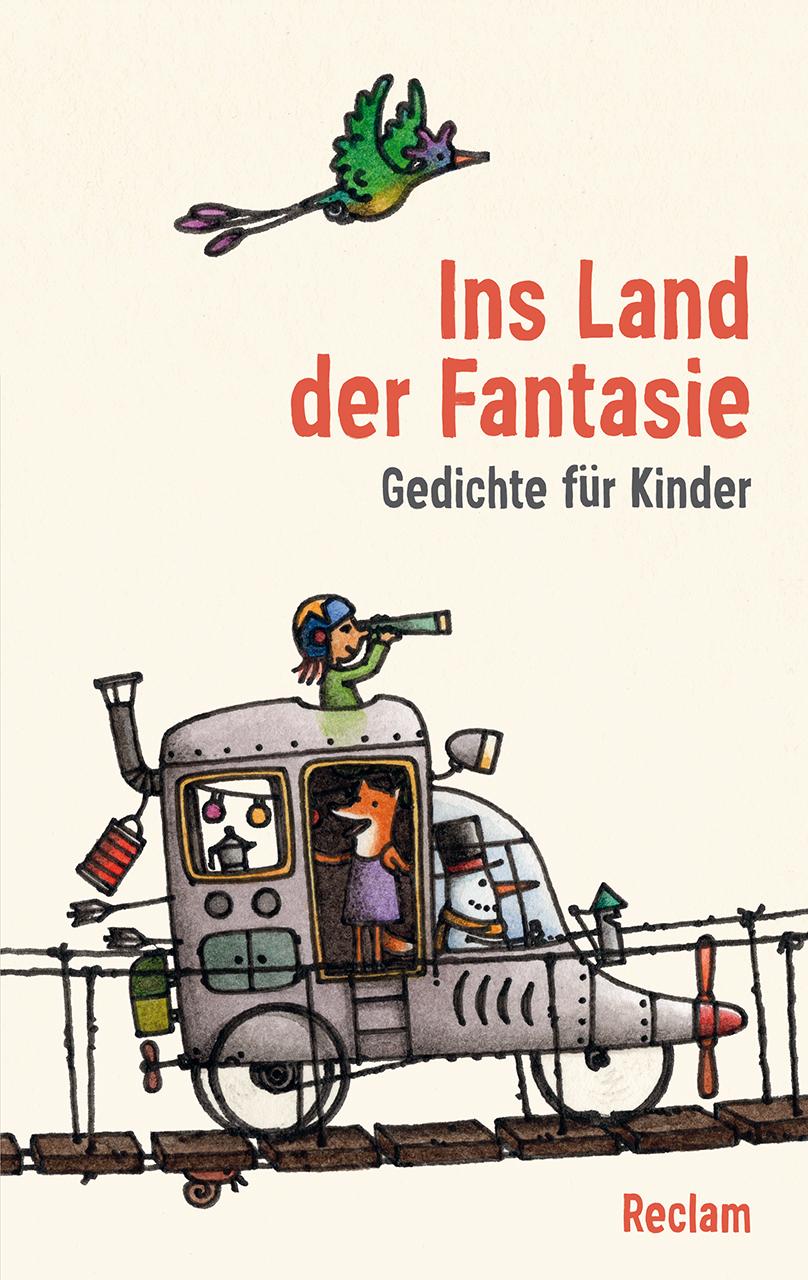 Cover: 9783150144831 | Ins Land der Fantasie. Gedichte für Kinder | Ursula Remmers (u. a.)