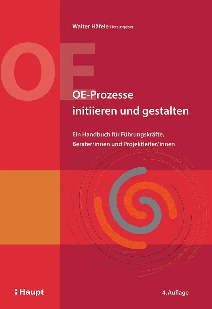 Cover: 9783258084831 | OE-Prozesse initiieren und gestalten | Walter Häfele | Taschenbuch