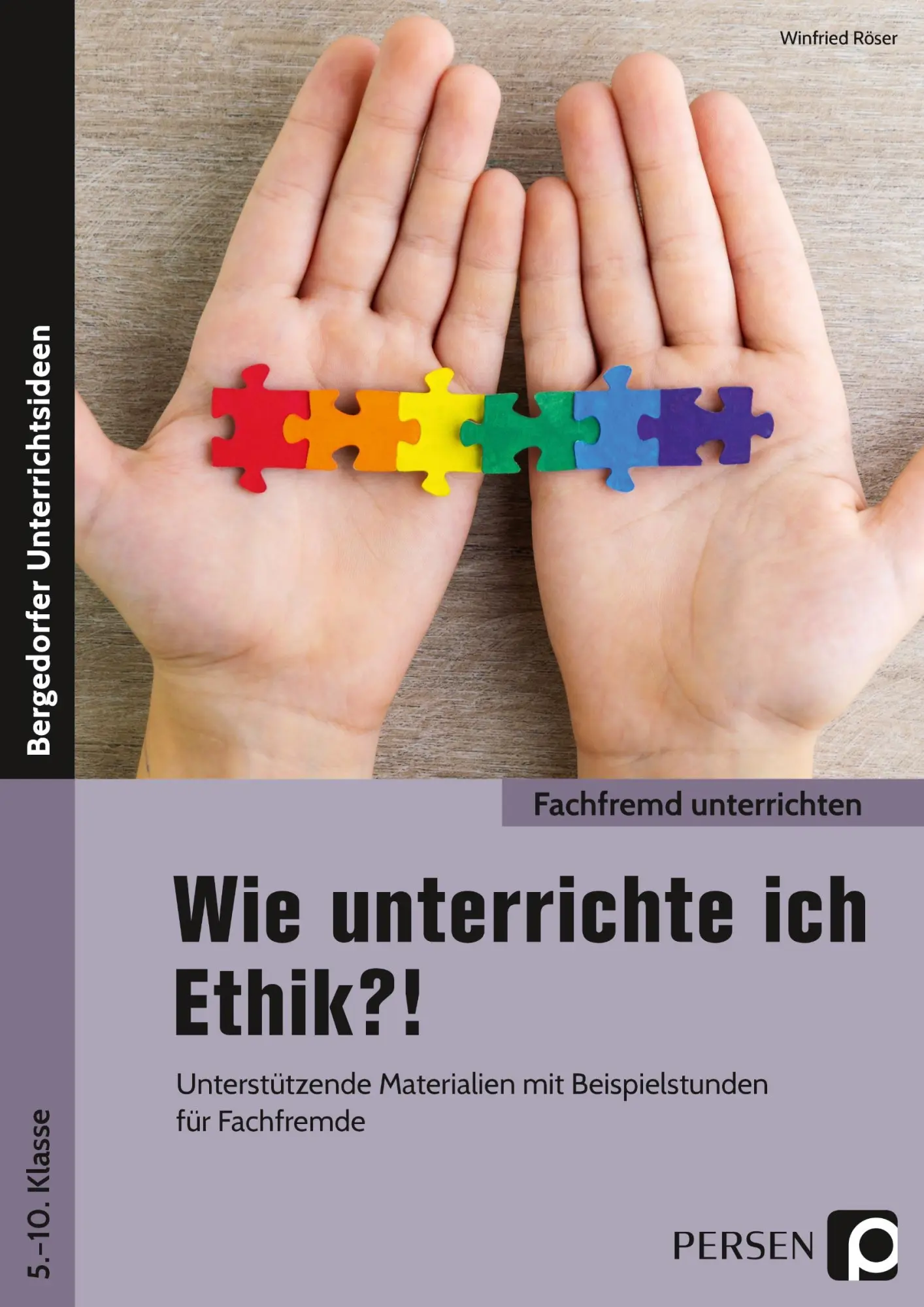 Cover: 9783403204831 | Wie unterrichte ich Ethik?! | Winfried Röser | Broschüre | 46 S.