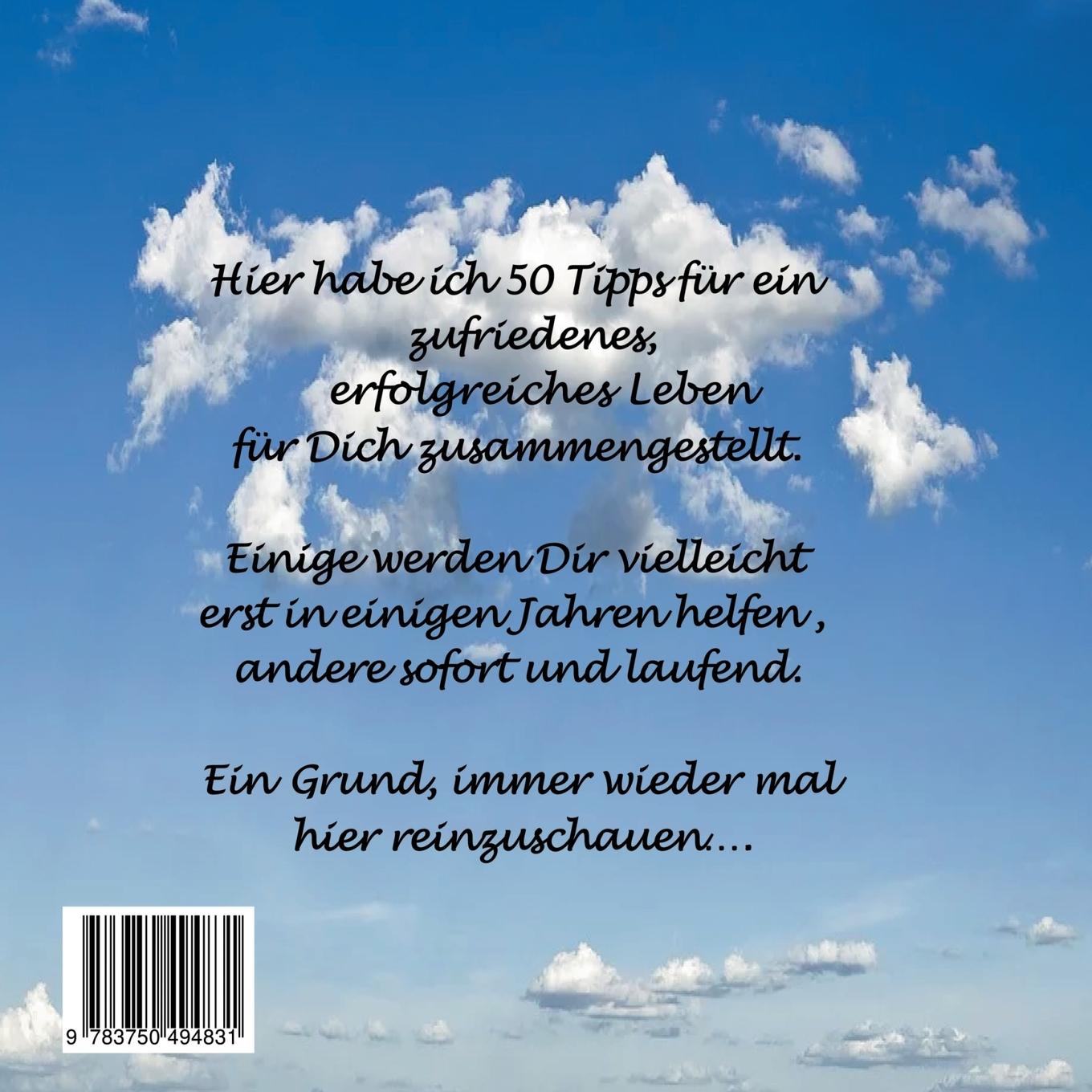 Rückseite: 9783750494831 | 50 Tipps für ein zufriedenes, erfolgreiches Leben | Taschenbuch | 2020