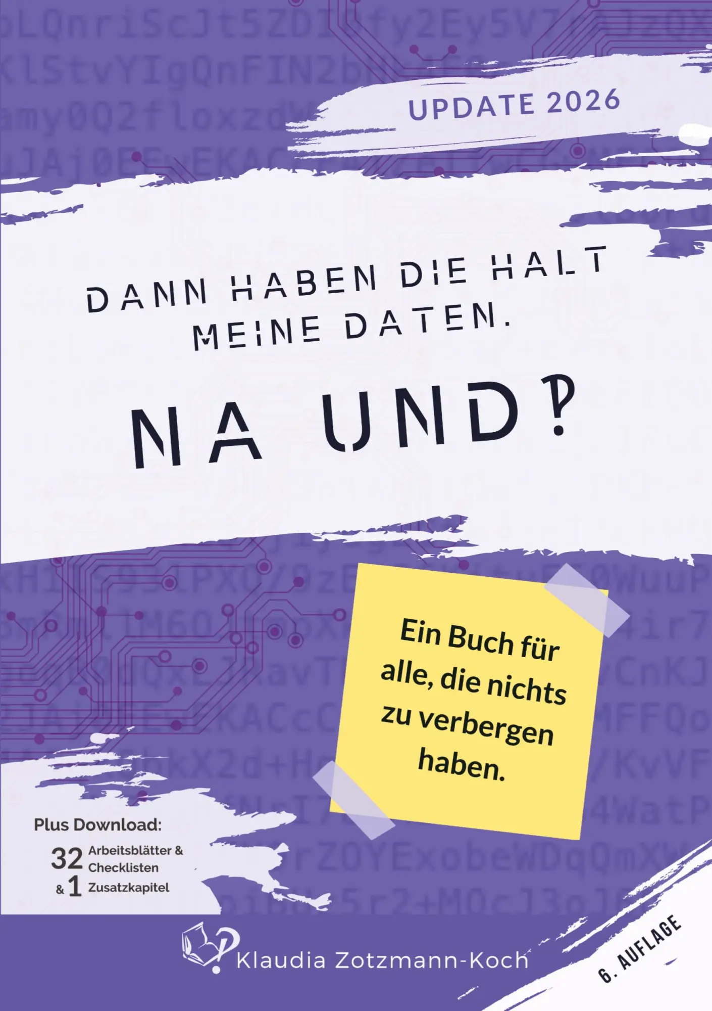 Cover: 9783903324831 | Dann haben die halt meine Daten. Na und?! | Klaudia Zotzmann-Koch