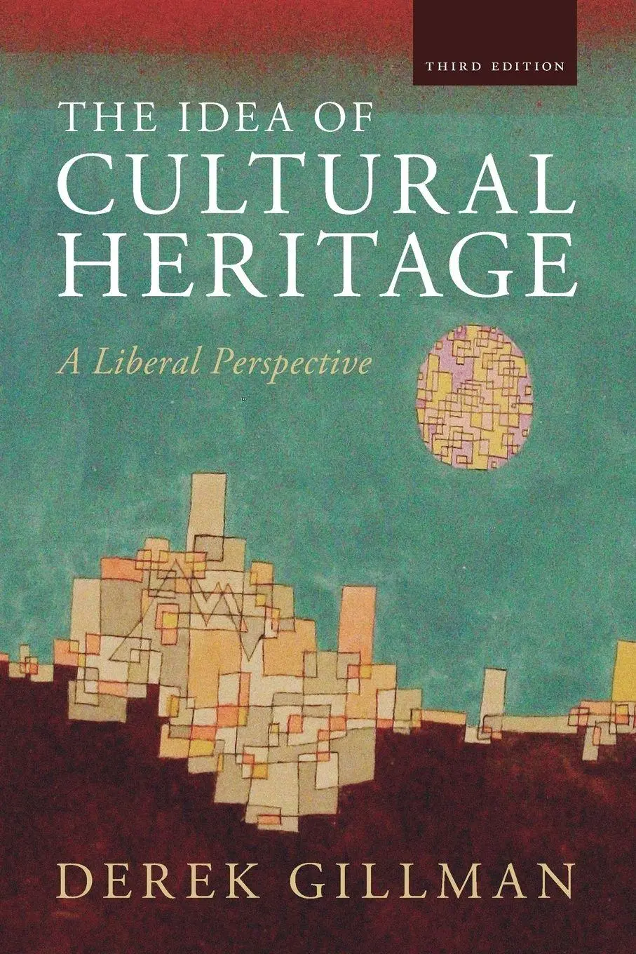 Cover: 9781009474931 | The Idea of Cultural Heritage | Derek Gillman | Taschenbuch | Englisch