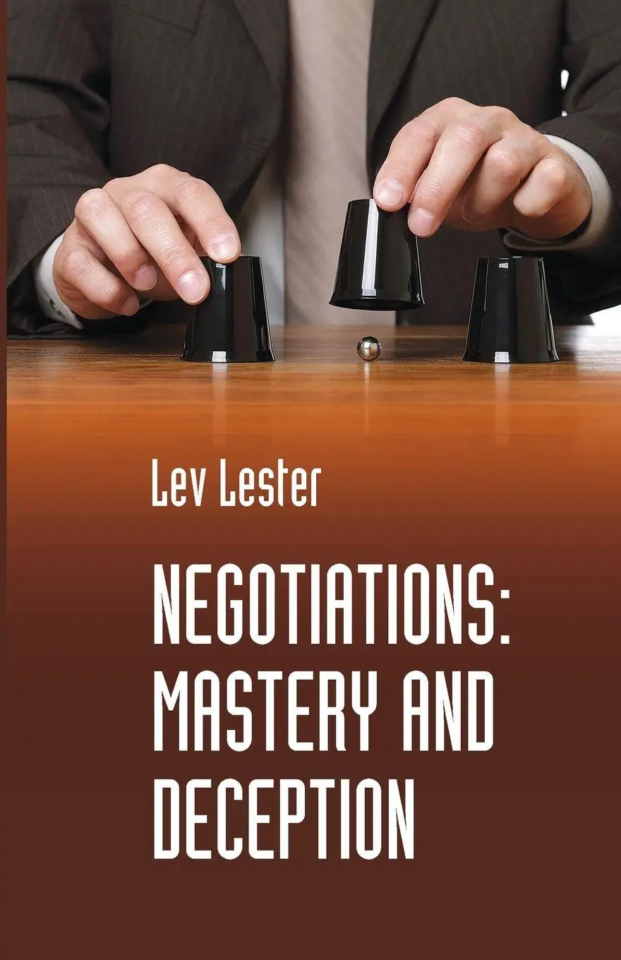 Cover: 9781312554931 | Negotiations | Mastery and Deception | Lev Lester | Taschenbuch | 2023