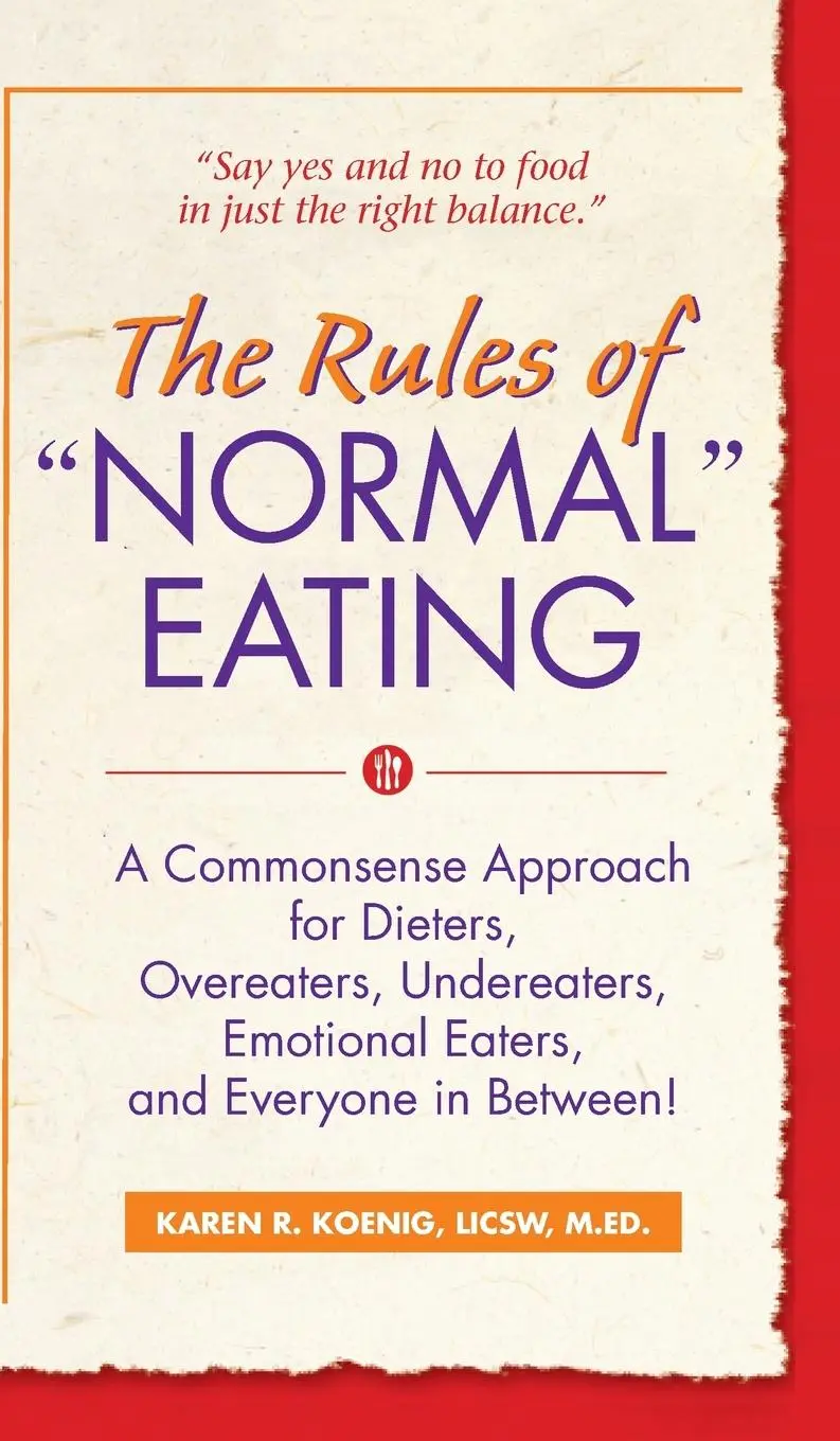 Cover: 9781684424931 | The Rules of "Normal" Eating | Karen R. Koenig | Buch | Gebunden