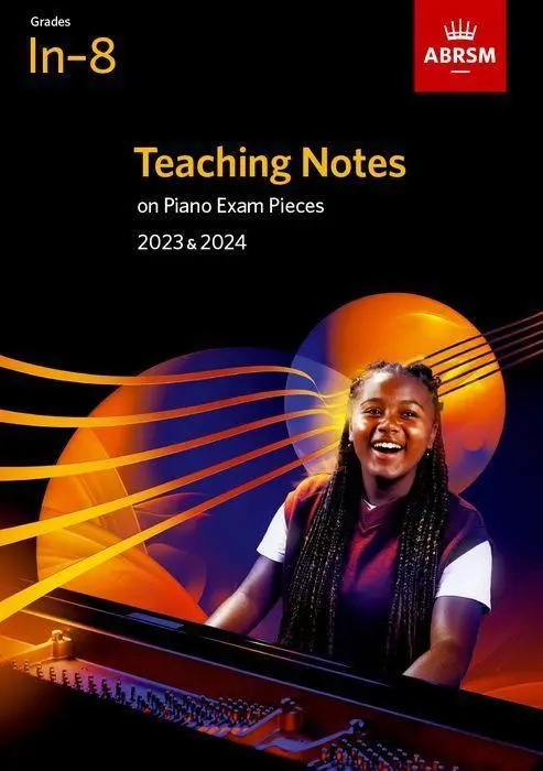 Cover: 9781786014931 | Teaching Notes on Piano Exam Pieces 2023 &amp; 2024, ABRSM Grades In-8