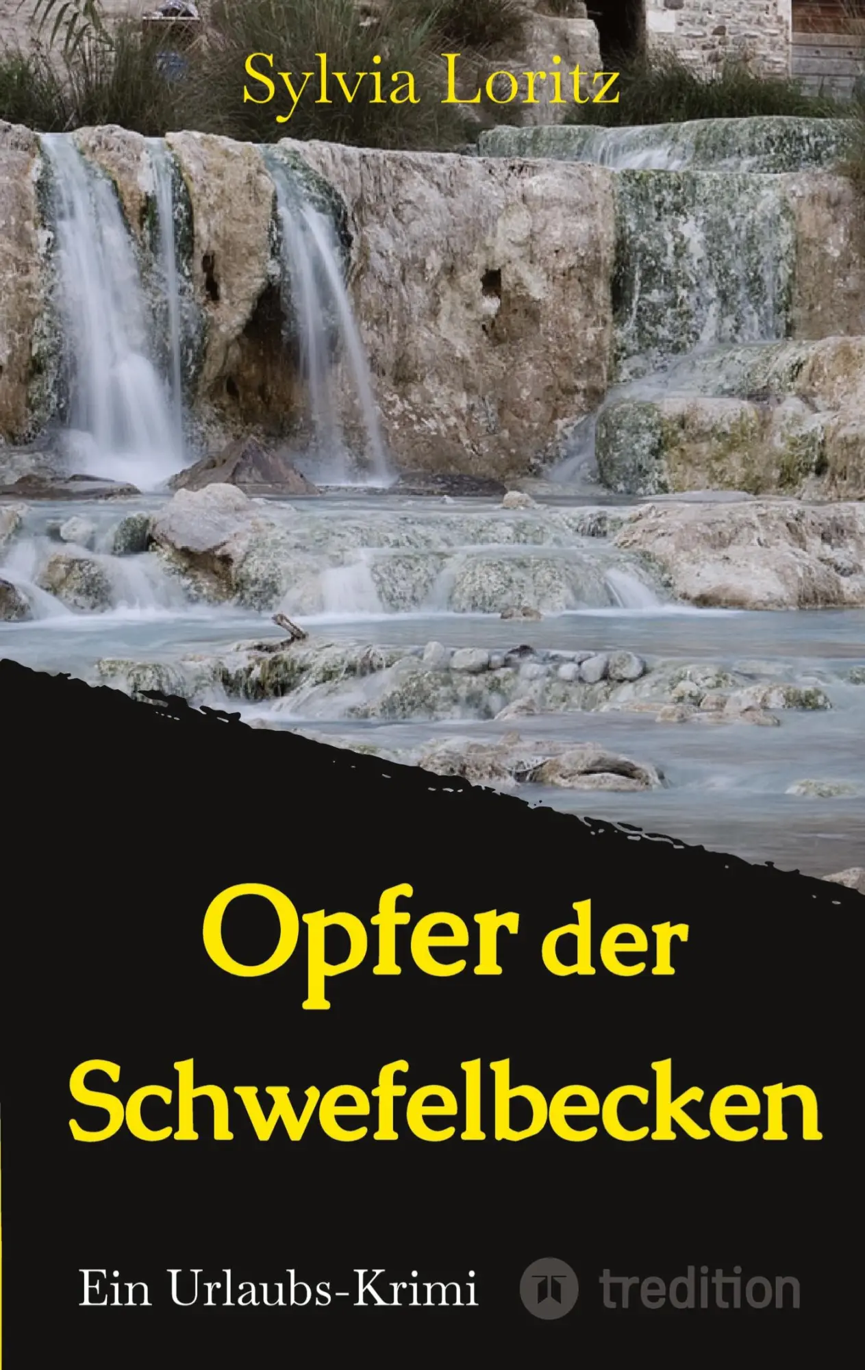 Cover: 9783347864931 | Opfer der Schwefelbecken | Ein Urlaubs-Krimi | Sylvia Loritz | Buch