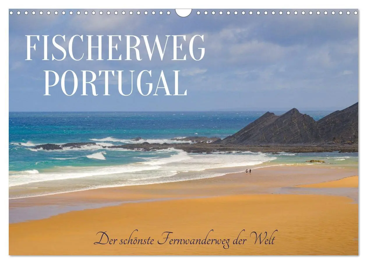 Cover: 9783516604931 | Fischerweg Portugal (Wandkalender 2026 DIN A3 quer), CALVENDO...