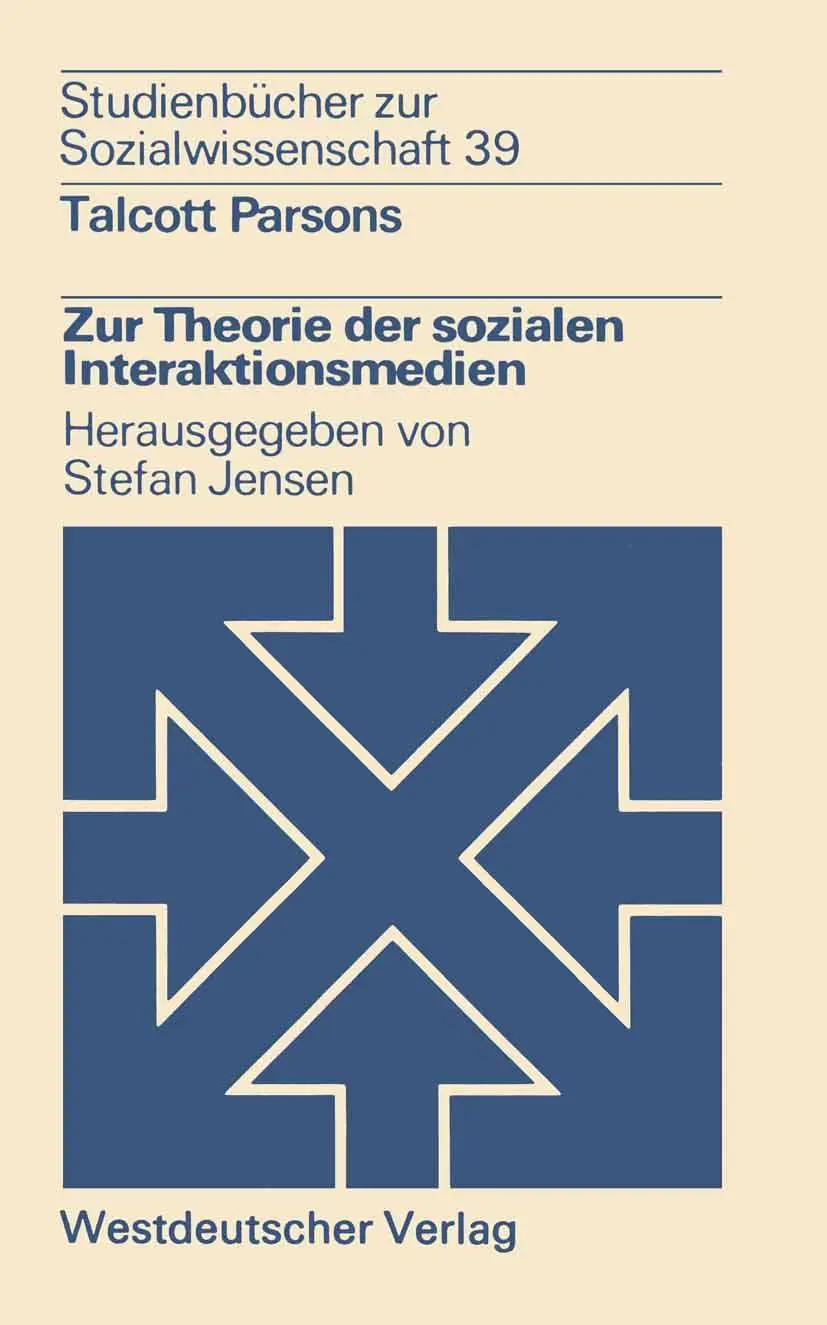 Cover: 9783531214931 | Zur Theorie der sozialen Interaktionsmedien | Talcott Parsons | Buch